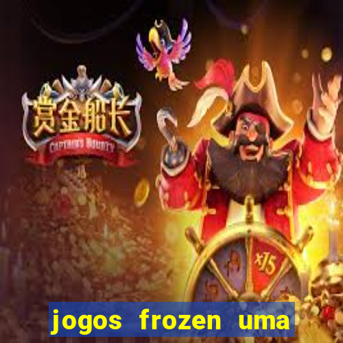 jogos frozen uma aventura congelante problema em dobro